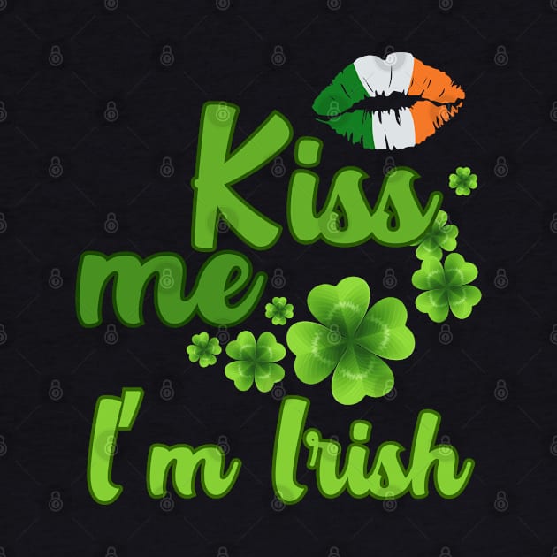 Kiss me, I'm Irish by UnCoverDesign